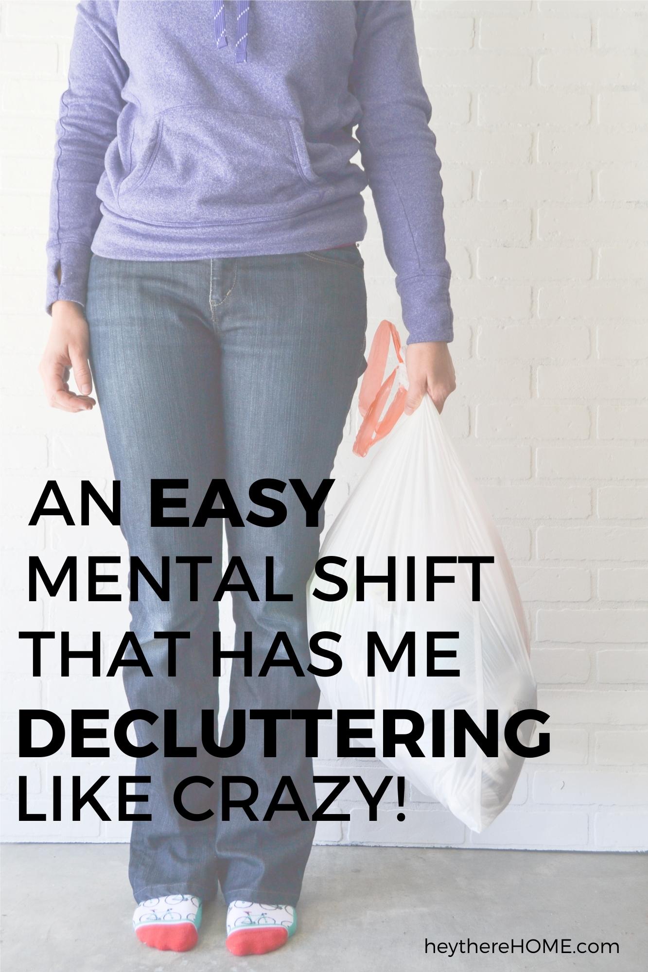 Simple Steps For Decluttering Your Home Fast + The Mental Shift You Need
