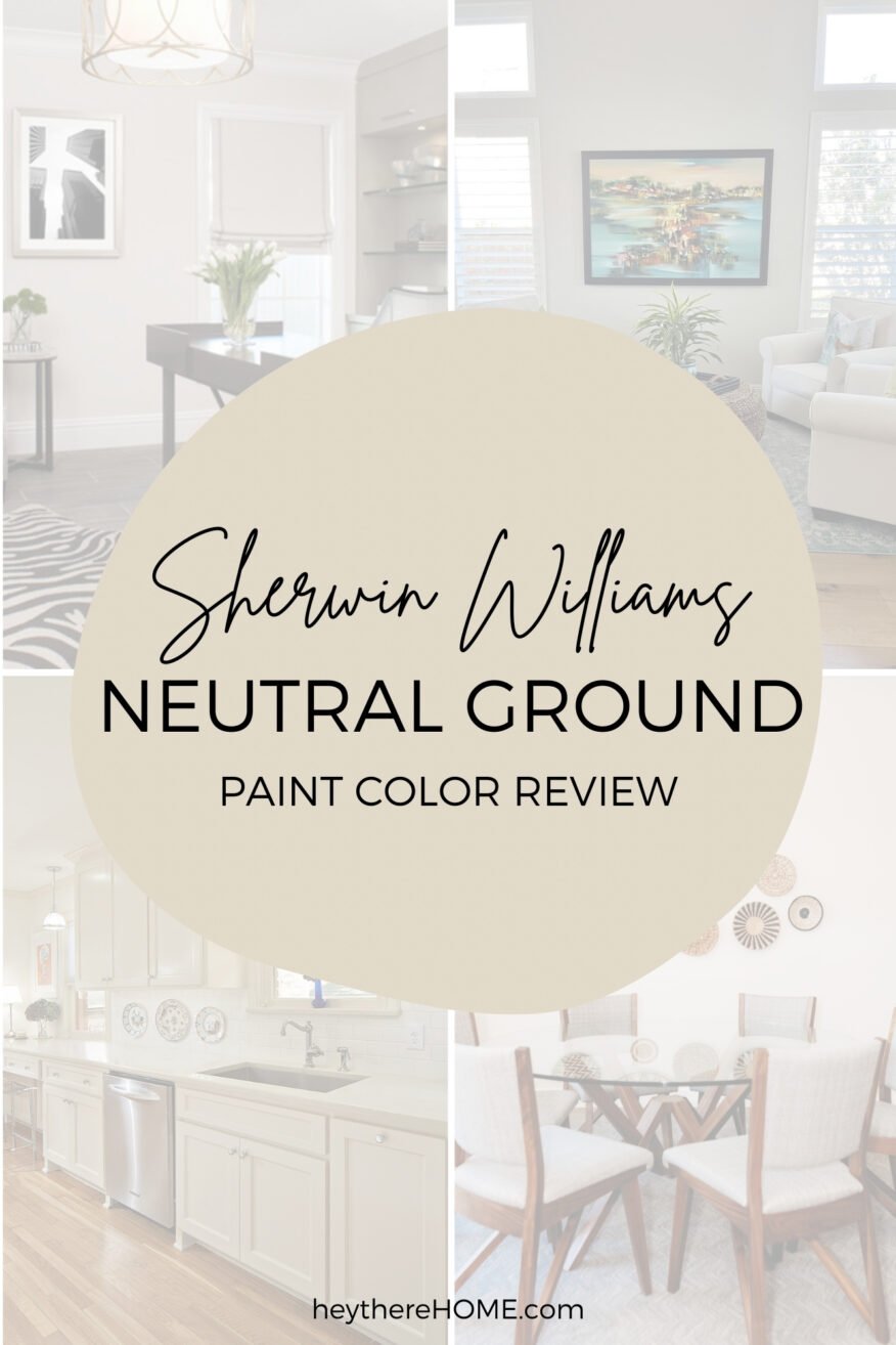 Sherwin Williams Neutral Ground Paint Color Review